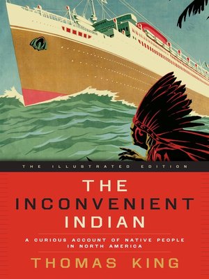 cover image of The Inconvenient Indian Illustrated